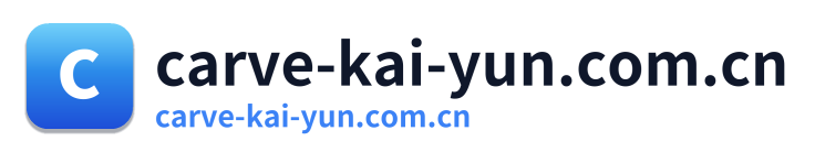 carve-kai-yun.com.cn